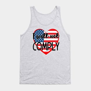 ANTI VACCINE STICKERS I WILL NOT COMPLY Tank Top